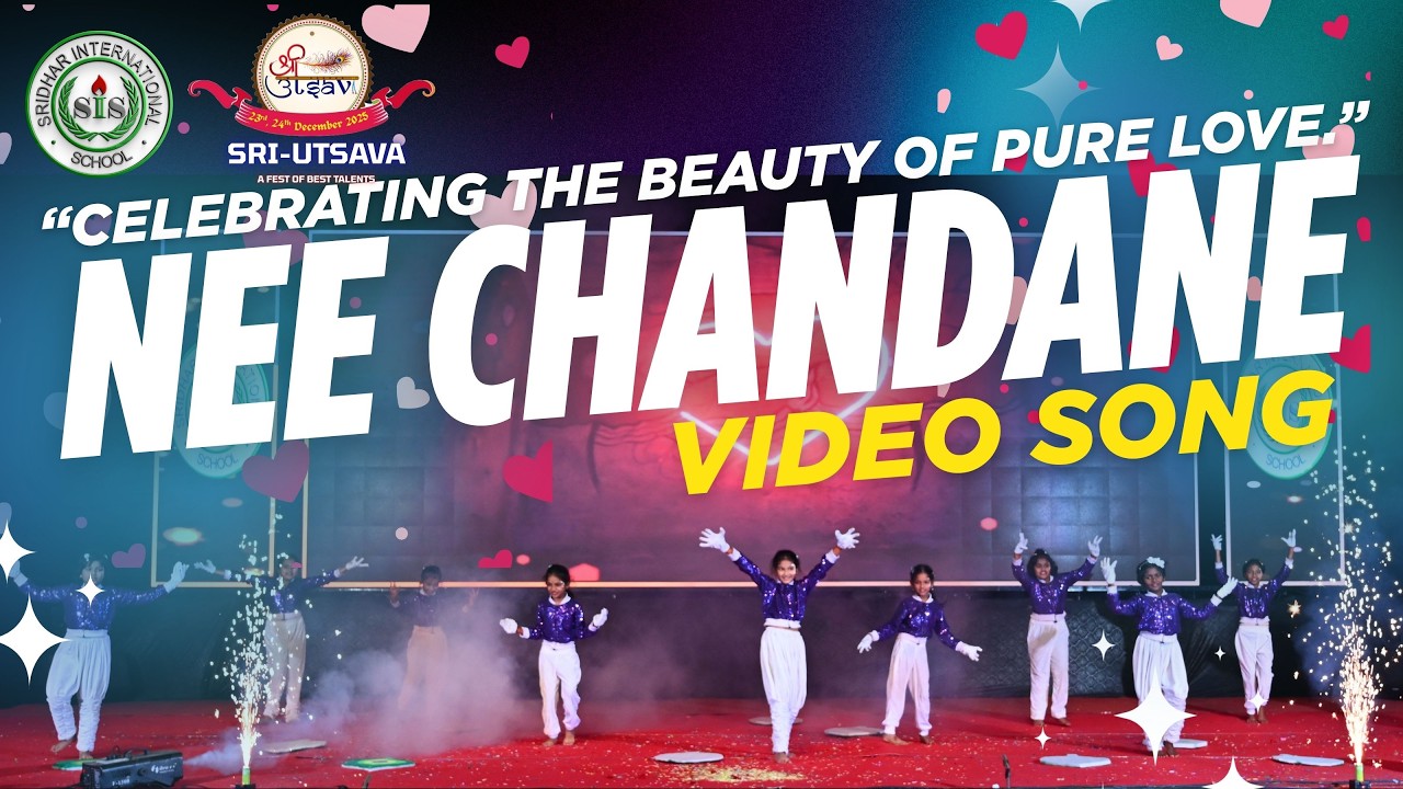 NEE CHANDANE DANCE VIDEO SONG | III-Sigma Students | Sri-Utsava 2026 | Sridhar International School.