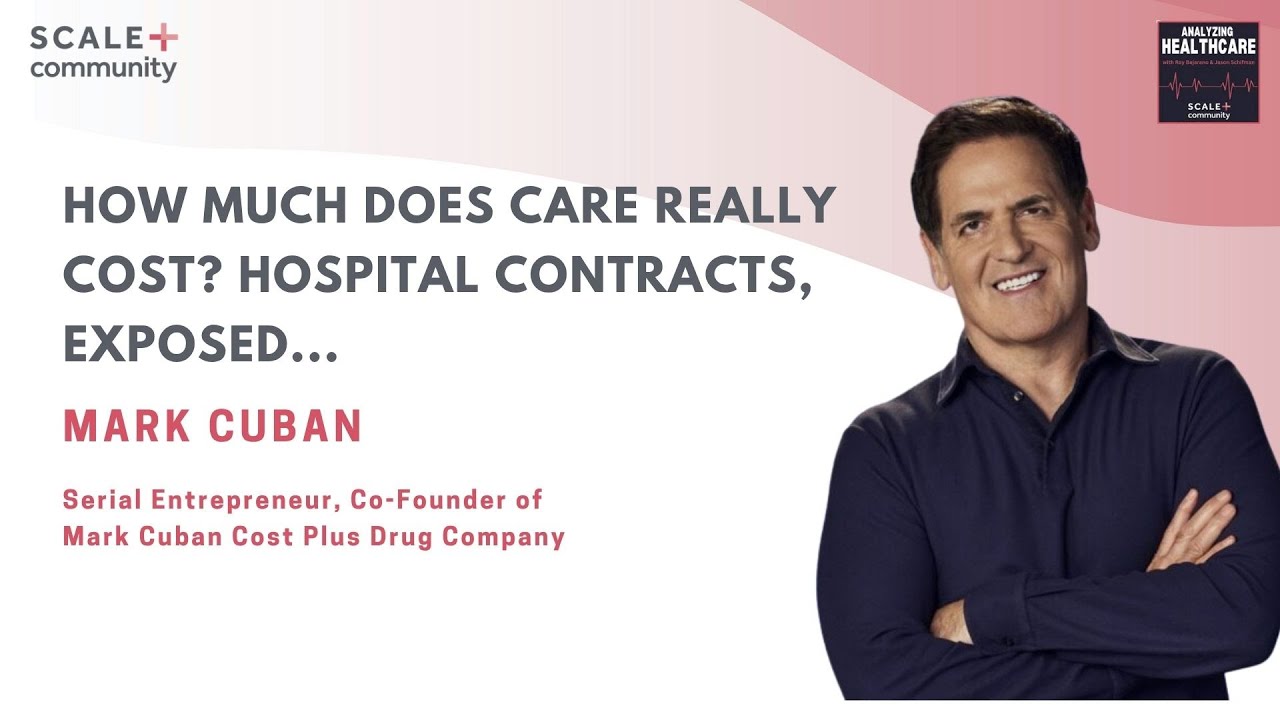Hospital Contracts Exposed: Why It Matters to You? ft Mark Cuban x Analyzing Healthcare