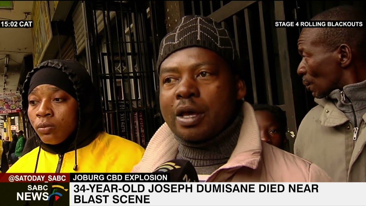 Joburg CBD Explosion | Details of a man who died begins to emerge