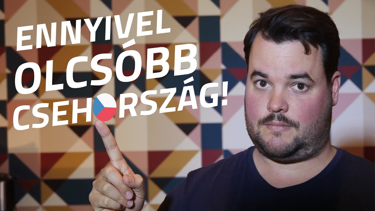 Ennyivel OLCSÓBB Csehország! 🇨🇿😧