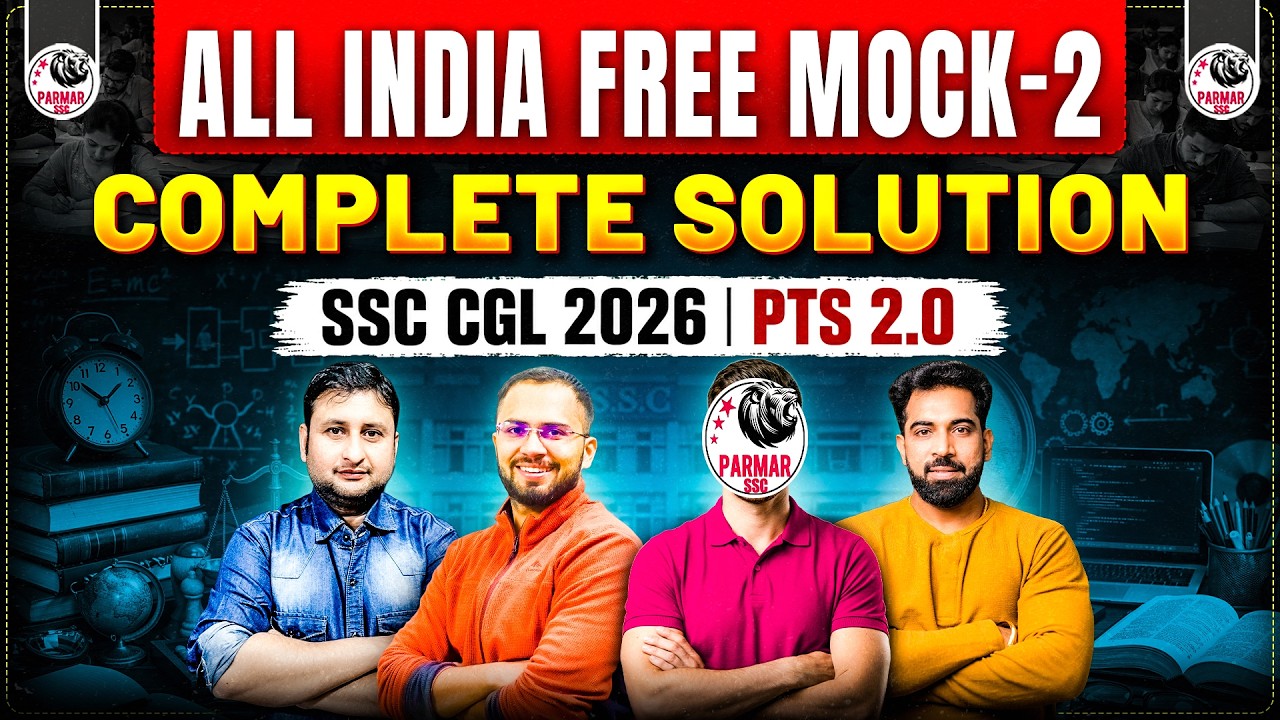 SSC CGL 2026 | PTS 2.0 FREE MEGA MOCK 2 SOLUTION & ANALYSIS | PARMAR SSC