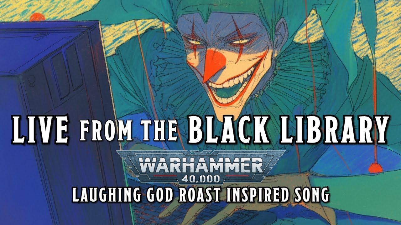 Live from the Black Library - A Warhammer 40k Laughing God Roast Inspired Song #warhammer #aislop