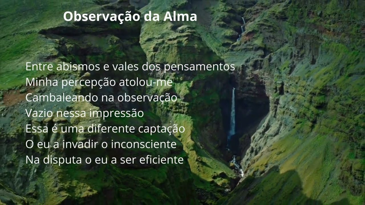 Observa&ccedil;&atilde;o da Alma/Luiz Anthony/Poesia/Literatura Interativa