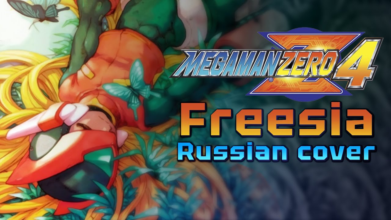 [RUS COVER] Mega Man Zero 4 - Freesia