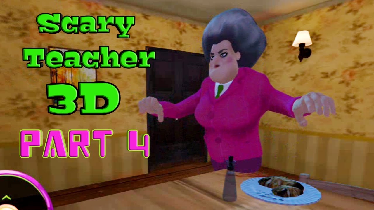 Scary Teacher 3D Part 4