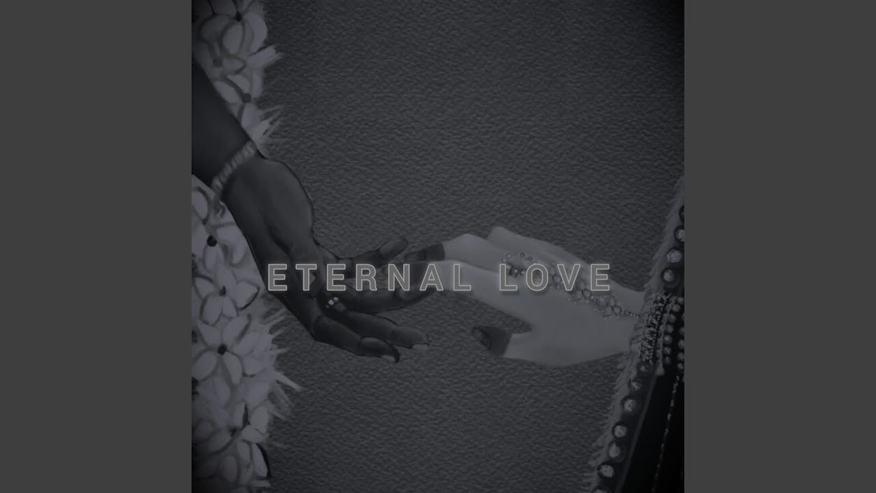 Eternal Love