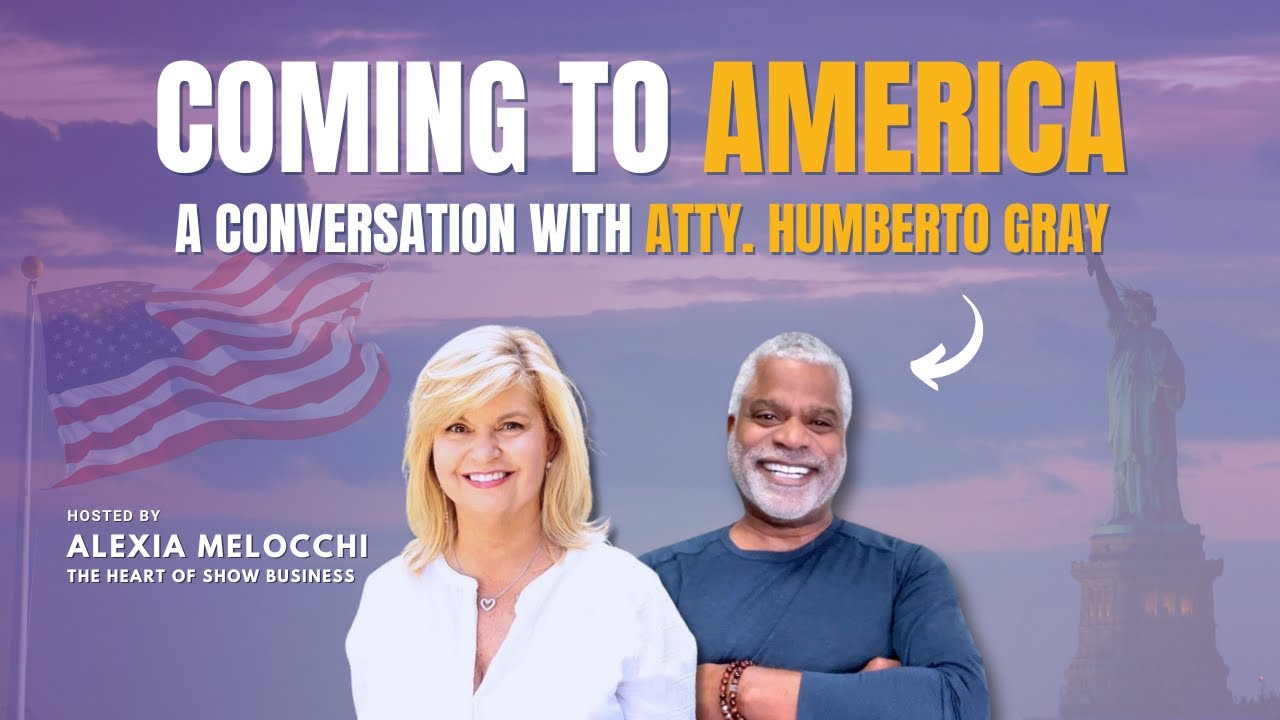 Coming to America &mdash; A Conversation with  Immigration Attorney Humberto Gray