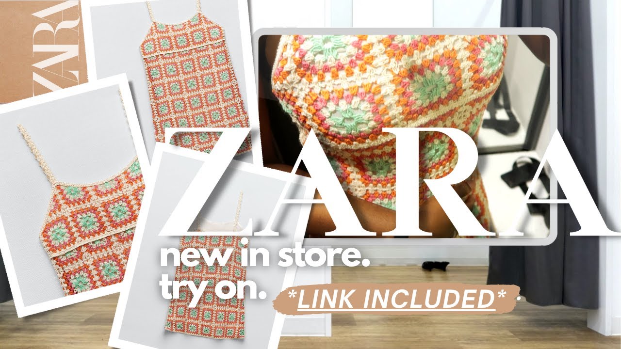 NEW IN ZARA 2022! TRY ON! NEW COLLECTION ITEM | Crocheted Dress &bull; #Zara #LinkIncluded
