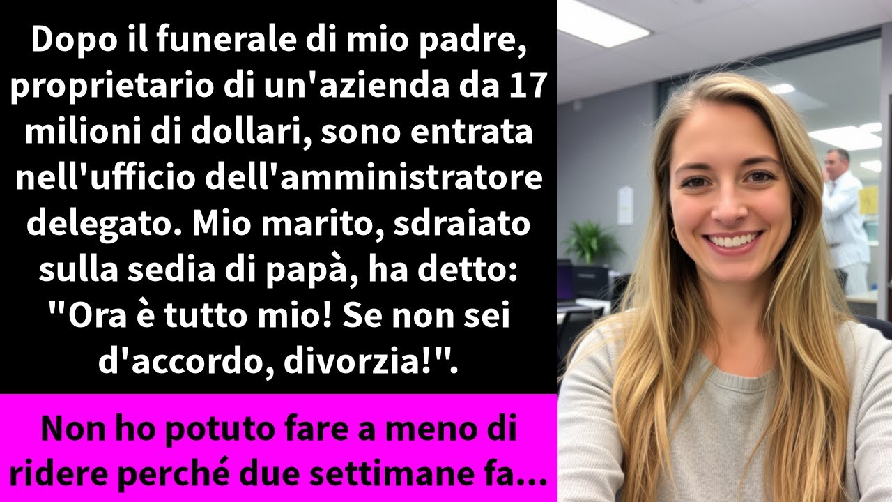 Dopo il funerale di mio padre, proprietario di un'azienda da 17 milioni di dollari,