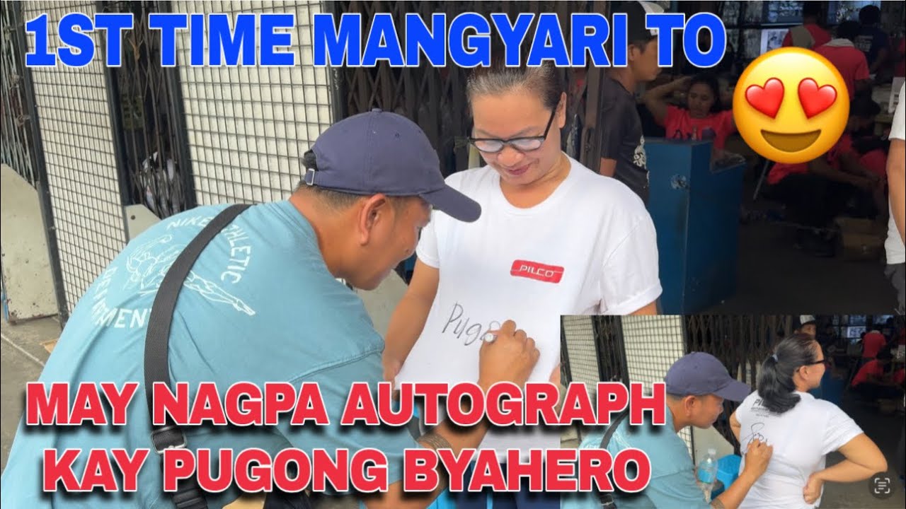 WOW MAY NAGPA AUTOGRAPH KAY PUHONG BYAHERO