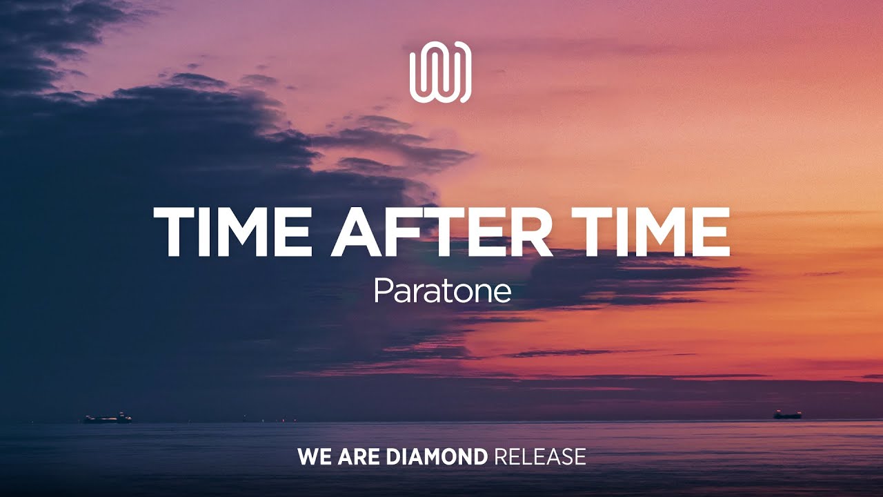 Paratone - Time After Time