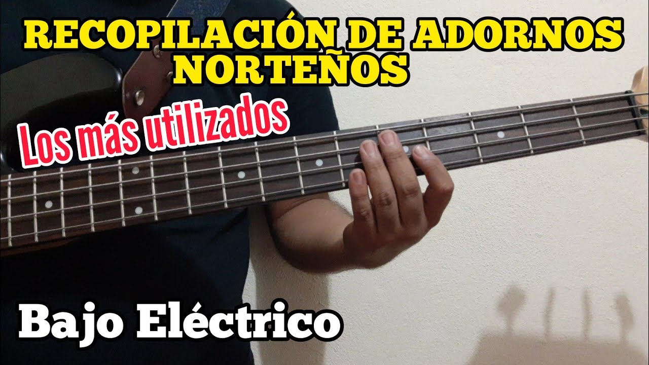 ADORNOS en Bajo Eléctrico para TOCAR NORTEÑAS y CORRIDOS / ¿Cómo tocar Adornos en Bajo Eléctrico?