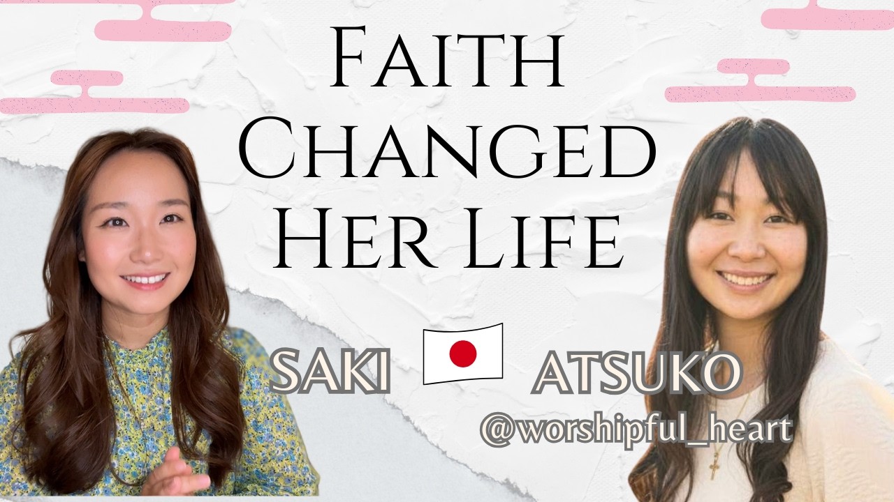 What Changed When She Became a Christian🌱クリスチャンになっての変化と葛藤 part 2