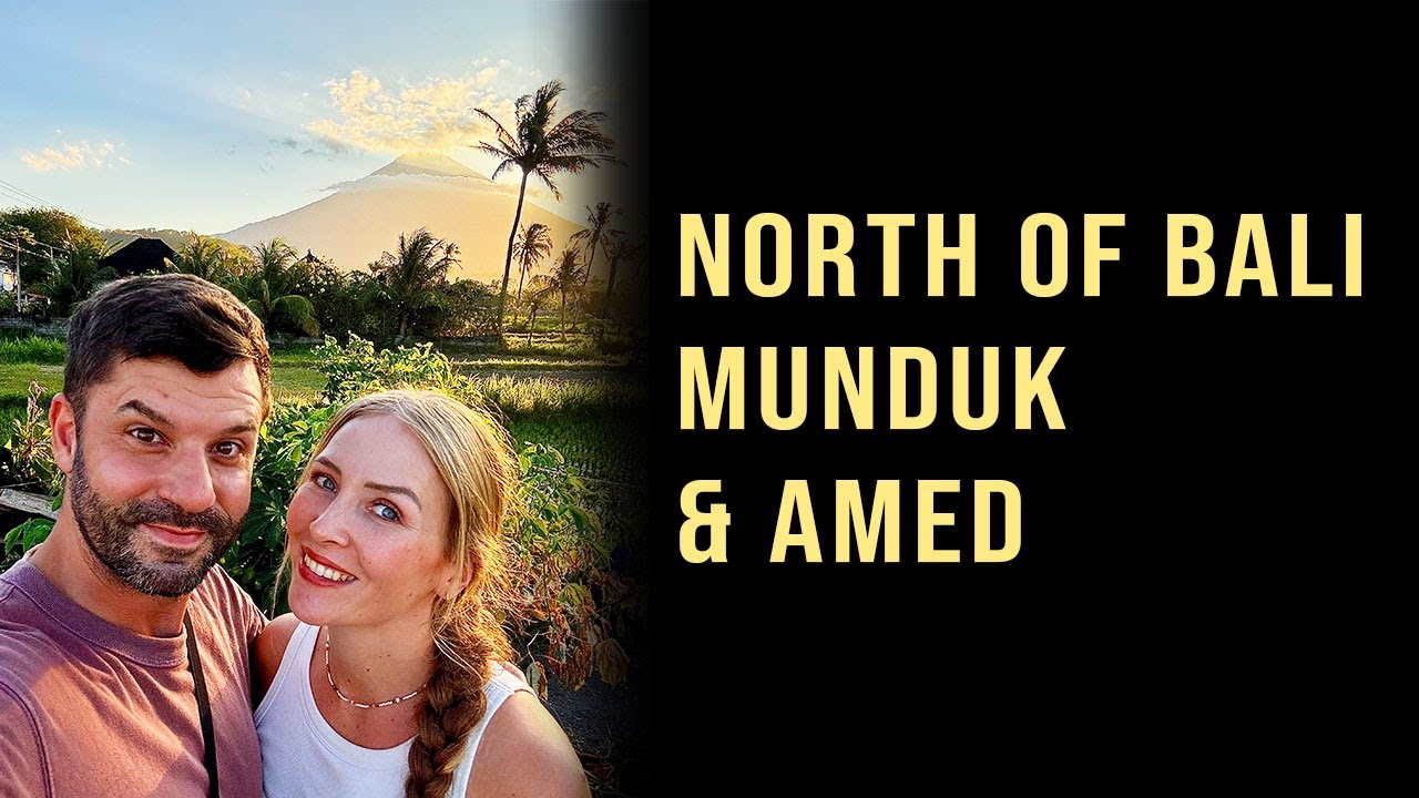 Der Norden von Bali – Munduk und Amed
