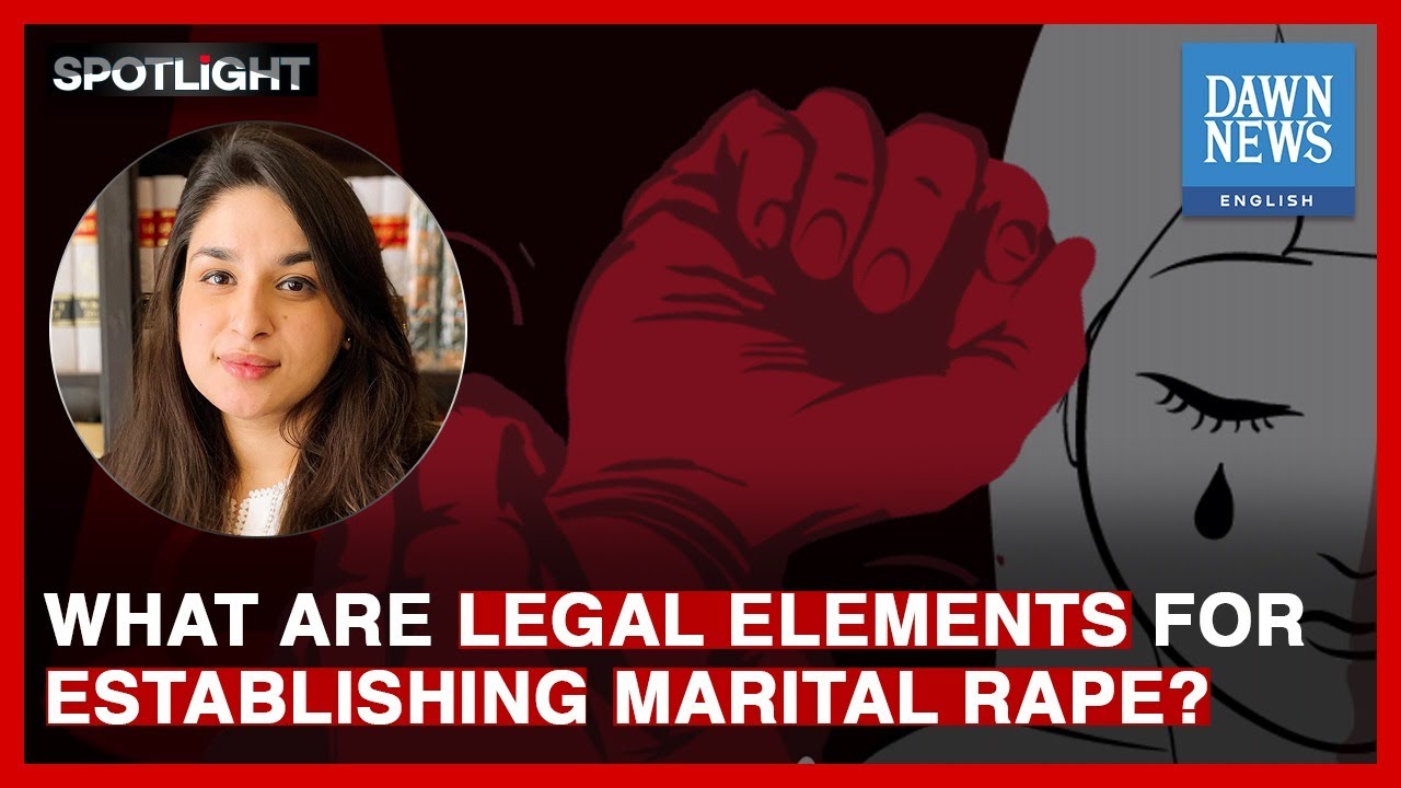Marital Rape: A victim&rsquo;s testimony is enough to establish conviction | Spotlight | Dawn News English