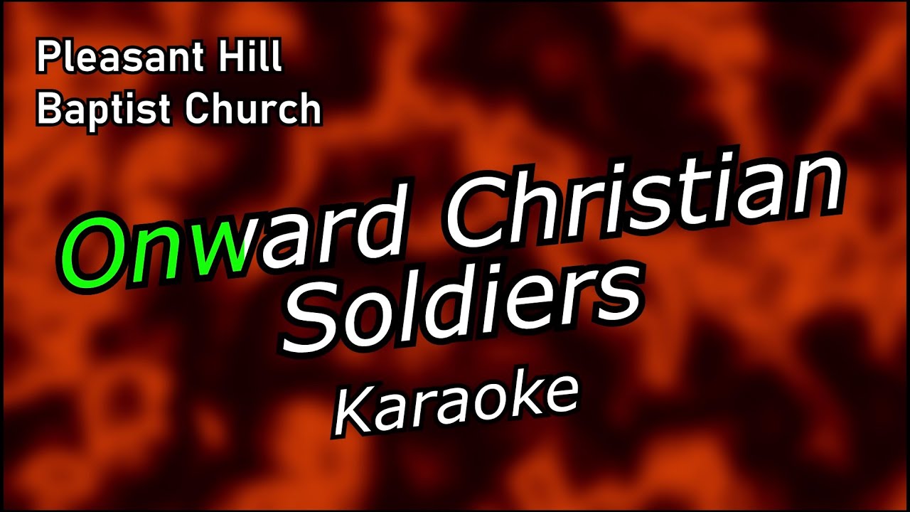 Onward Christian Soldiers: Karaoke Version | Piano Instrumental