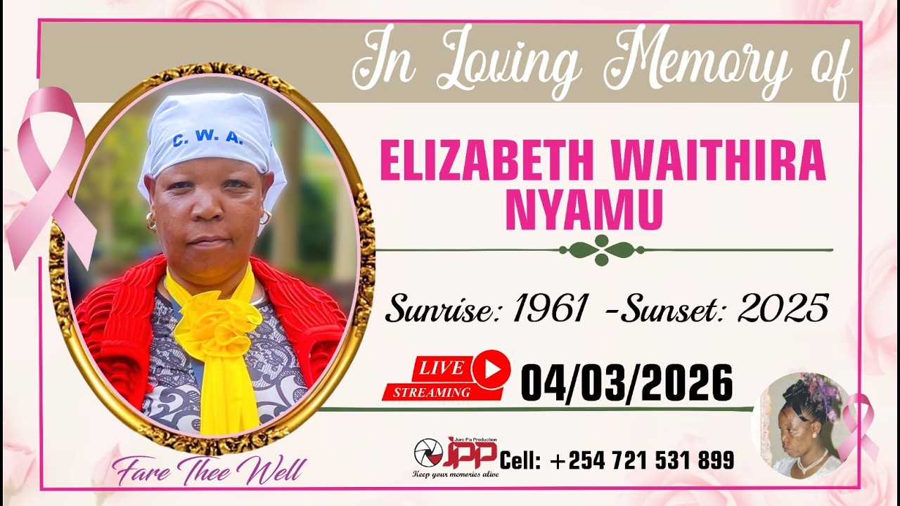 In loving memory of Elizabeth Waithira Nyamu
