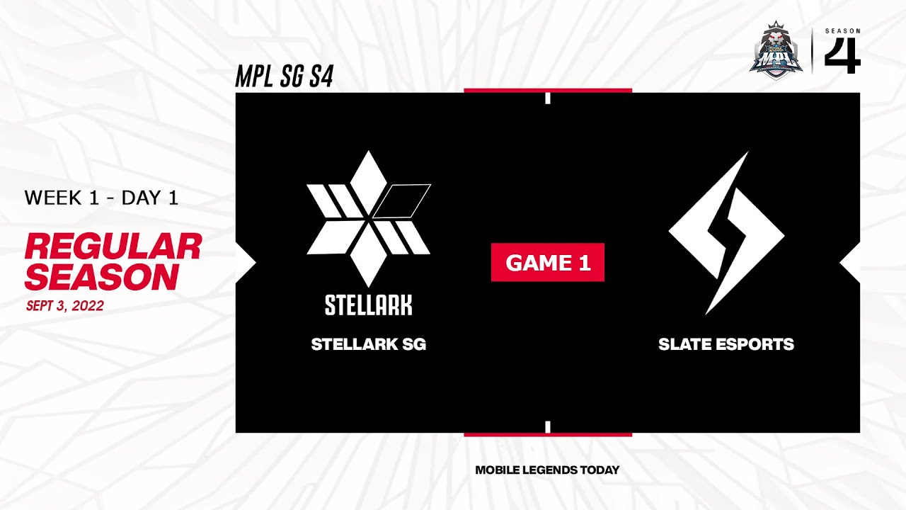 Stellark SG vs Slate Esports Game 1 MPL SG S4 | STLK vs SLT #MPLSGS4