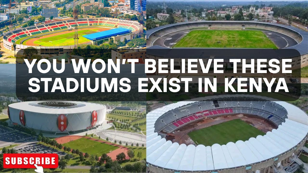 TOP 20 BEST STADIUMS IN KENYA 2025