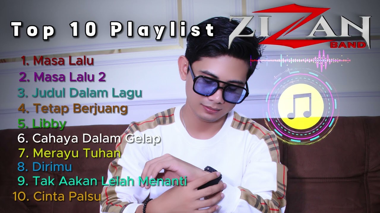 Top 10 Hits Playlist Zizan Band #music