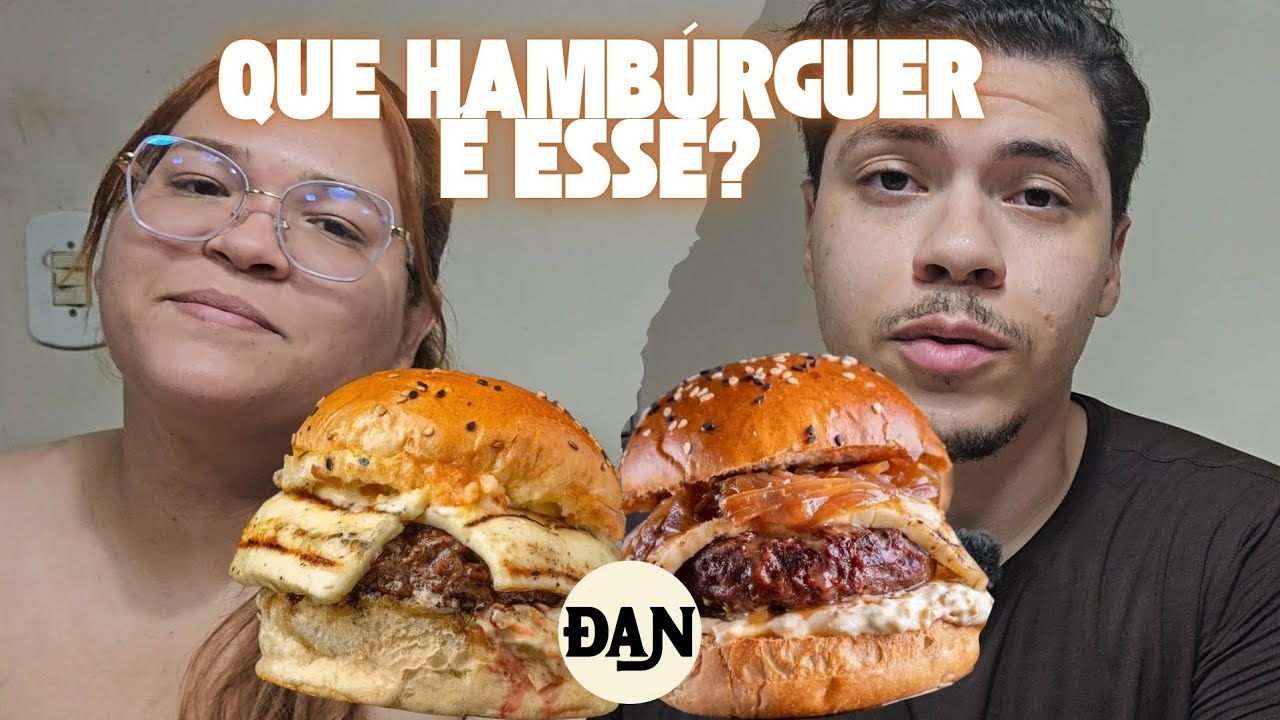 Testamos a HAMBURGUERIA mais próxima da nossa casa | DAN Burguer - São Luís 