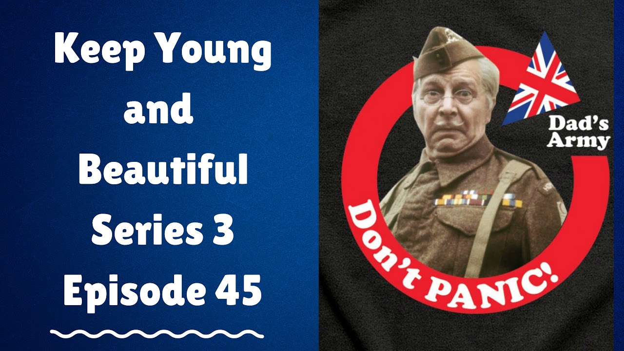 Keep Young and  Beautiful Series 3 Episode 45