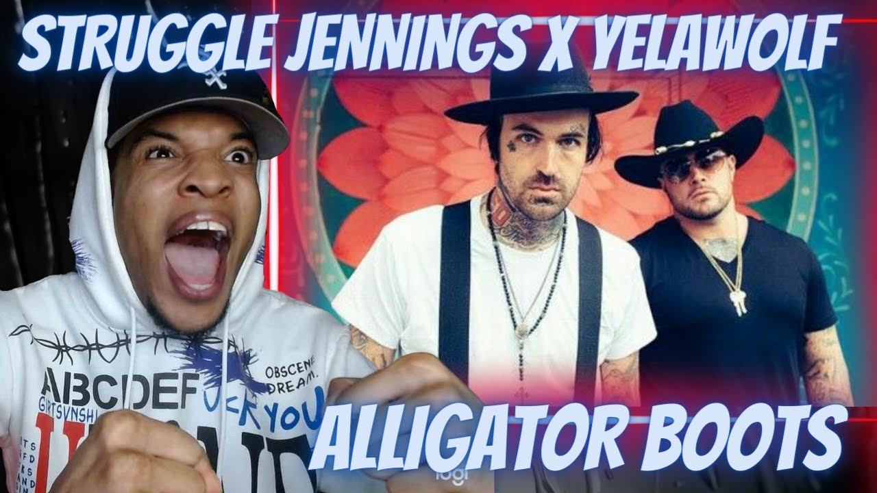 SO F*CKIN FIREEE!! STRUGGLE JENNINGS x YELAWOLF - ALLIGATOR BOOTS | REACTION