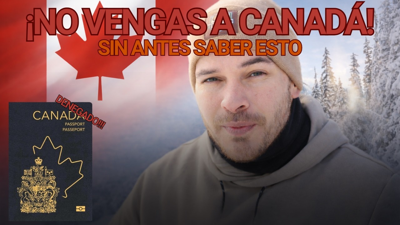 NO te mudes a Canadá sin saber esto… 🇨🇦 (La verdad que casi nadie te dice)