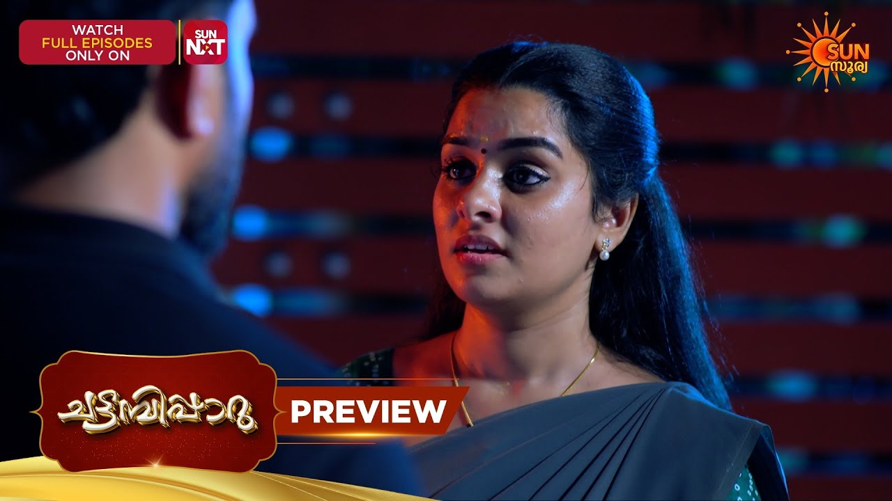 Chattambiparu- Preview | 29 Mar 2026 | Malayalam Serial | Sun Surya