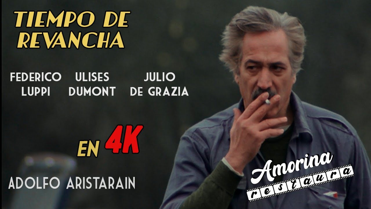 Tiempo de Revancha | Cine Argentino 4k | Aristarain