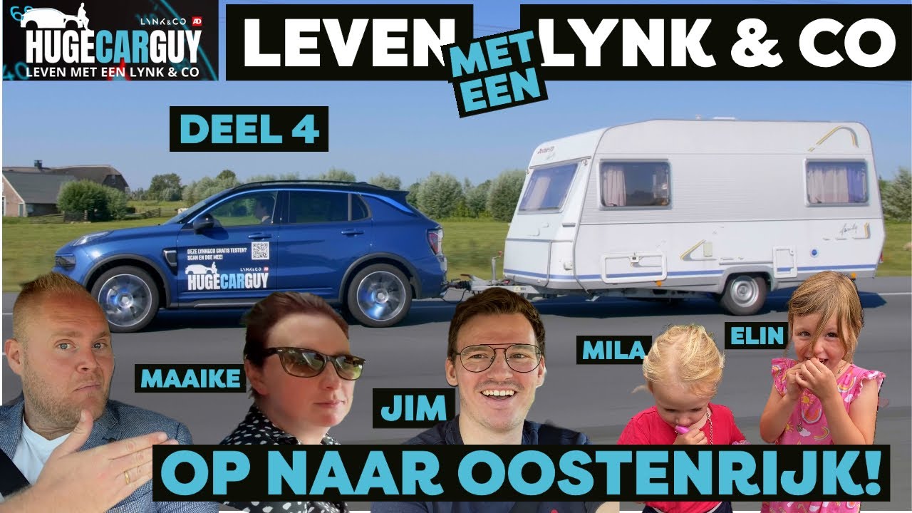 Leven Met Een Lynk & Co | Deel 4 - Jim & Maaike & Kids Op Vakantie In De 01 | HUGE Car Guy
