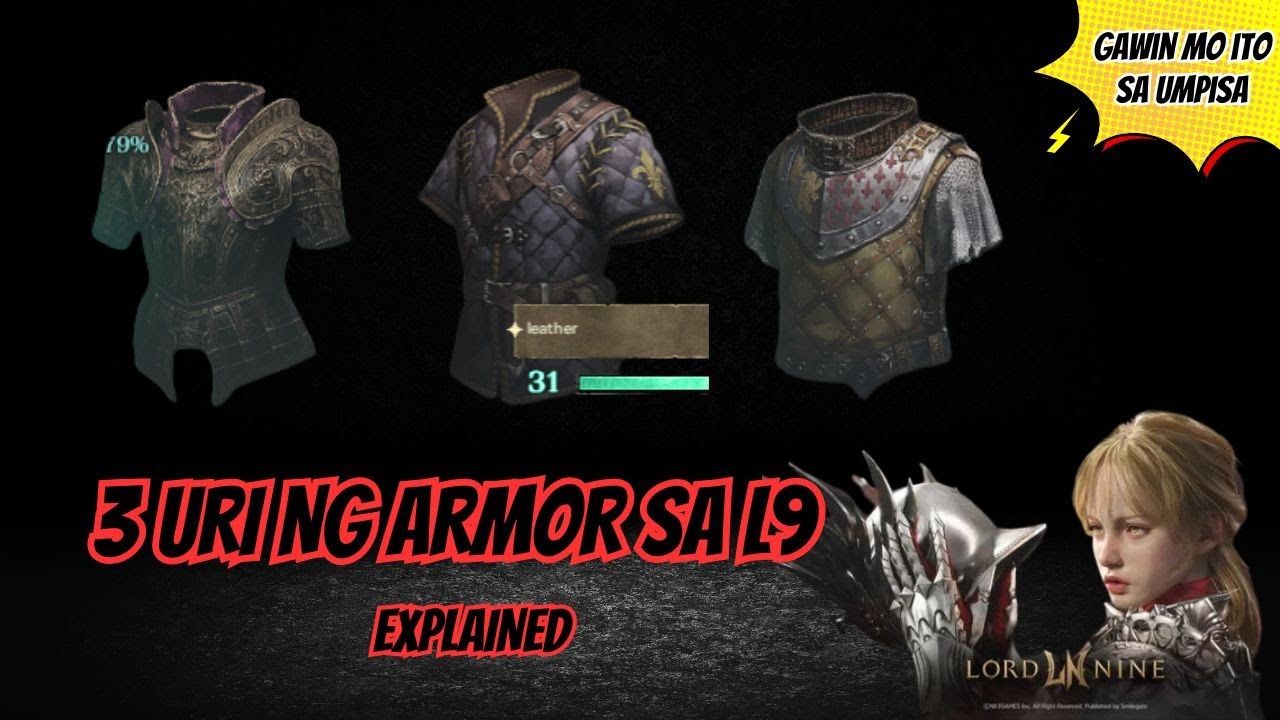 LORDNINE : 3 URI NG ARMOR + EARLY GAME TIP!