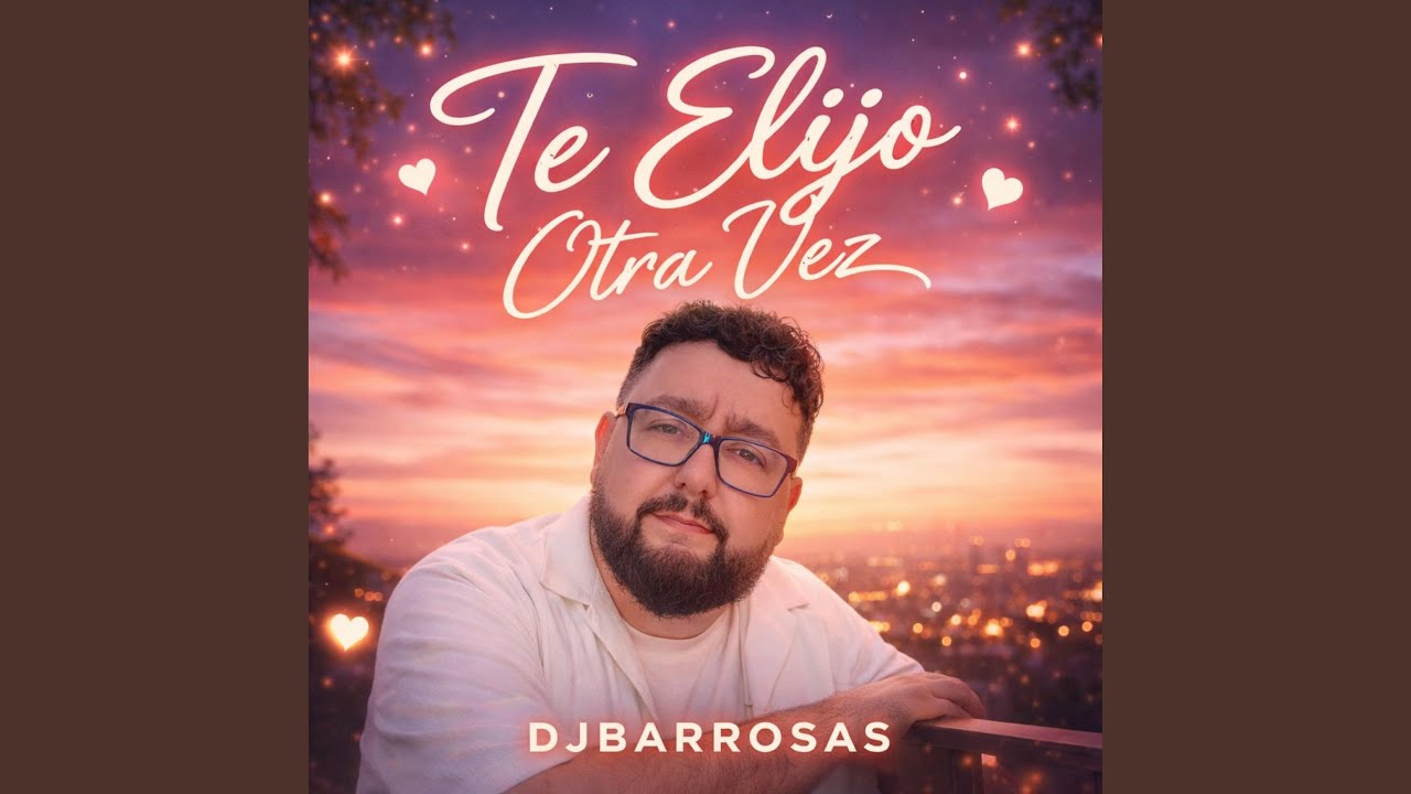 Te Elijo Otra Vez