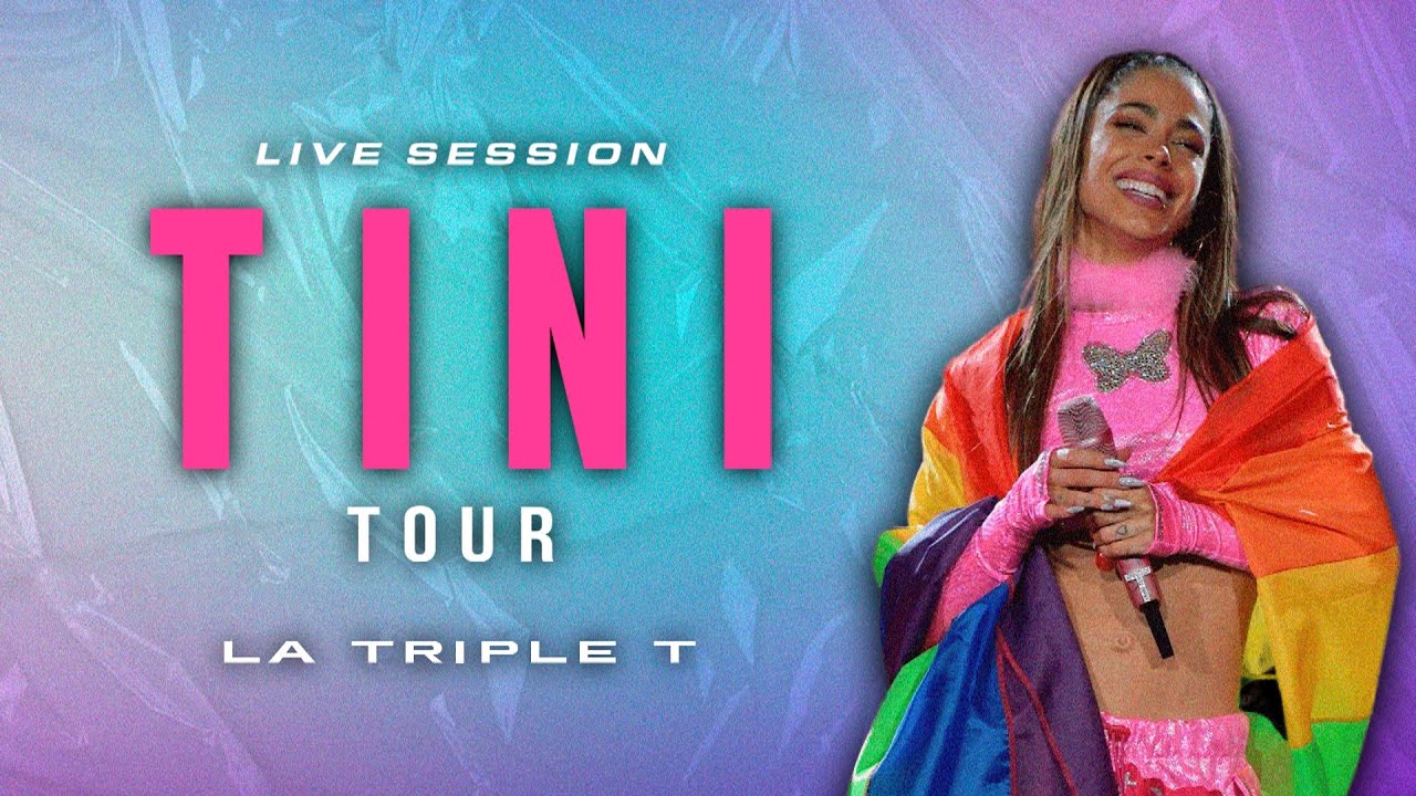 TINI - La Triple T (Live Session - Tini Tour)