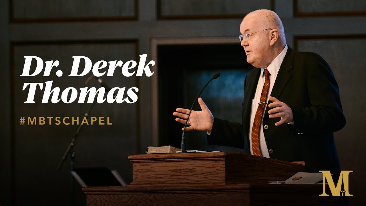Chapel with Derek Thomas - November 1, 2022