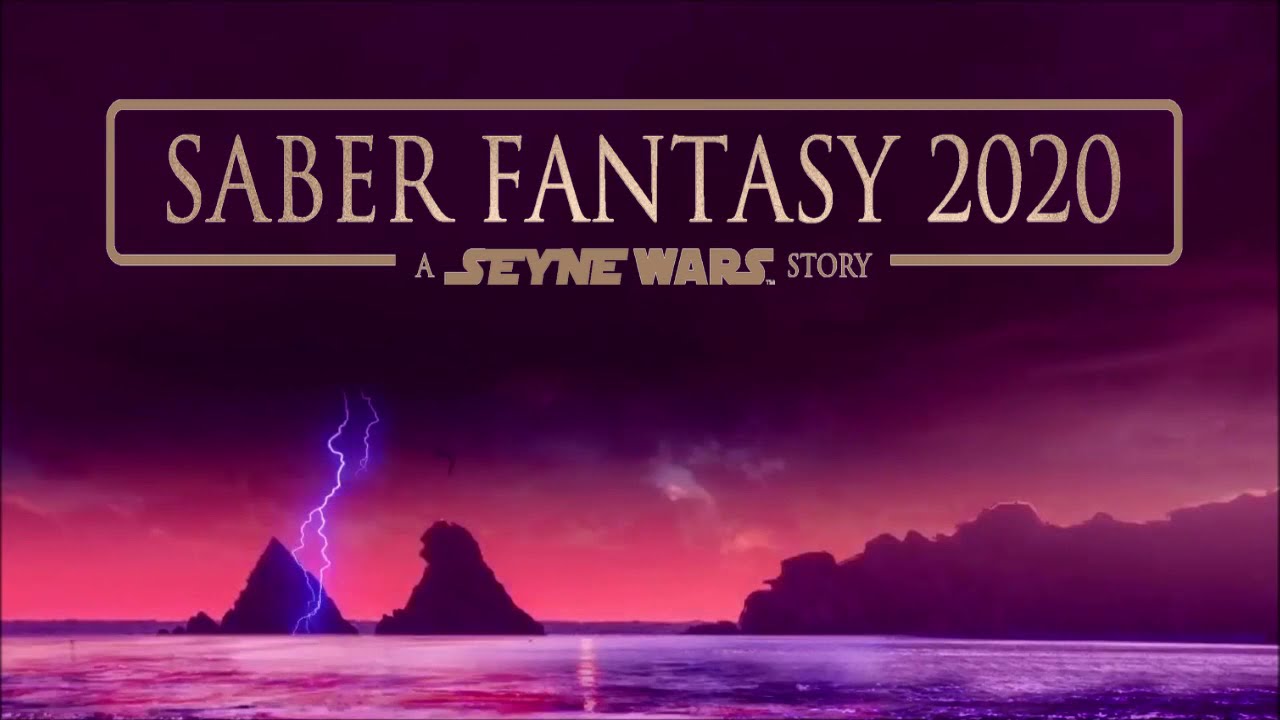 SABER FANTASY 2020 - a Seyne Wars Story