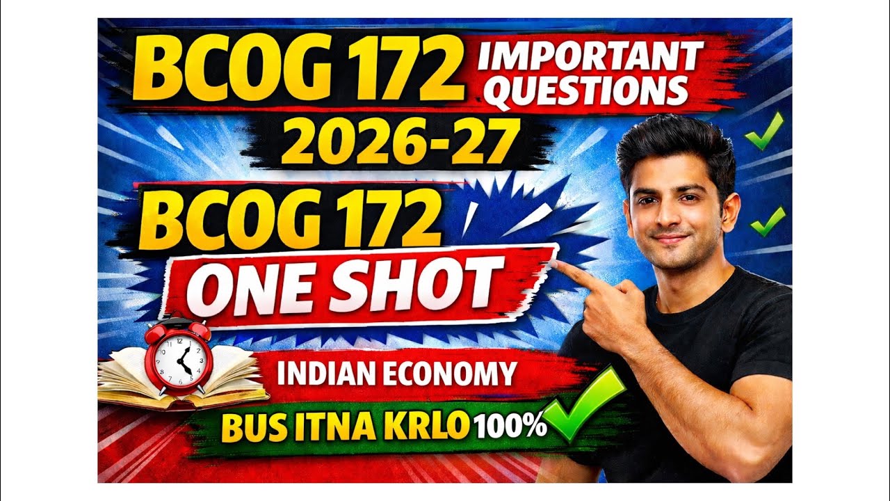 Bcog 172 one shot | Indian Economy one shot | bcog 172  important question 2025-26 