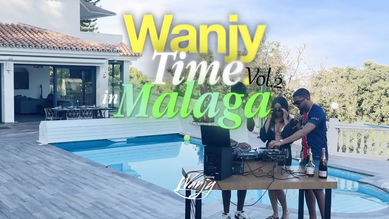 WANJY TIME IN MALAGA (FREESTYLE MOOD EDITION)