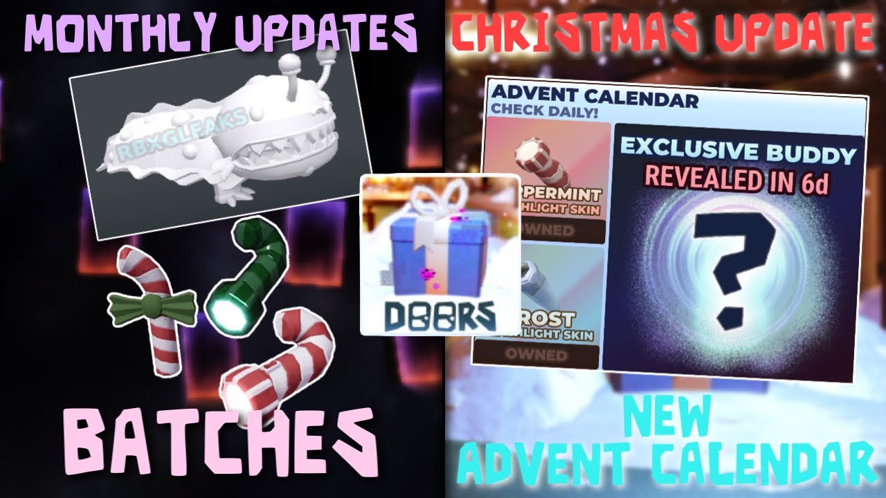 DOORS New Update System (Batches) + NEW CHRISTMAS ADVENT CALENDAR UPDATE