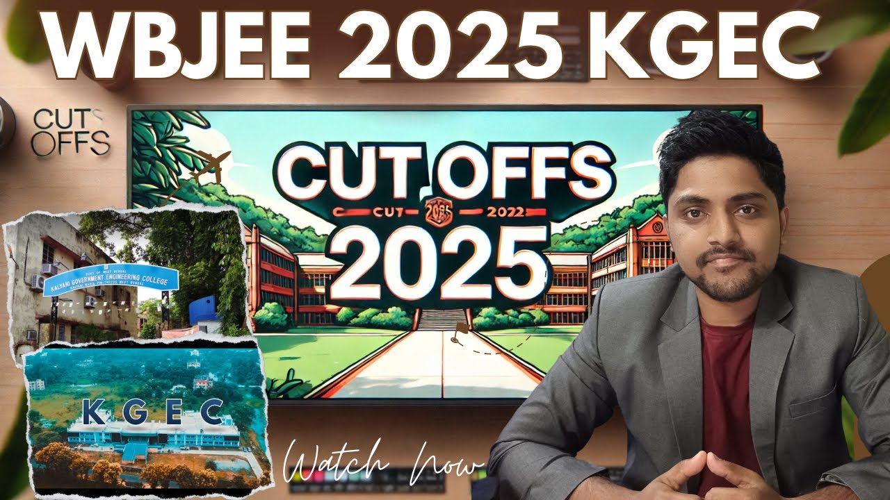 KGEC Cut Offs 2025 | WBJEE Rank Required for Kalyani Govt Engineering College Admission #WBJEE
