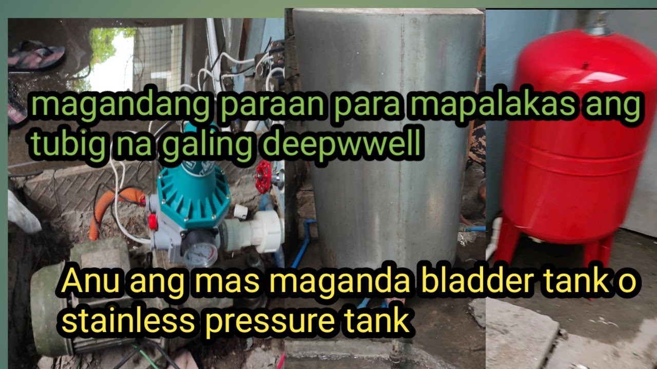 bakit laging bladder tank ang ikinakabit ko sa water pump