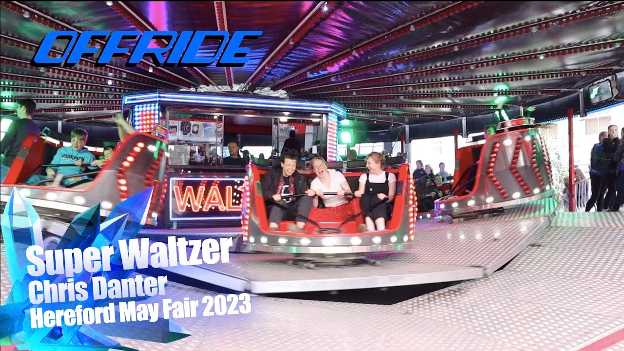 Super Waltzer - Chris Danter (Offride) @ Hereford May Fair 2023