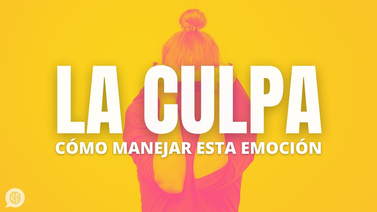 Cómo quitarte la culpa (y cuándo SÍ deberías sentirla)