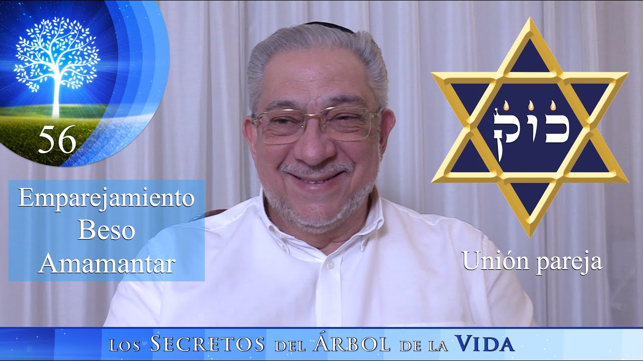 Kabbalah: Los secretos del árbol de la vida - clase 56
