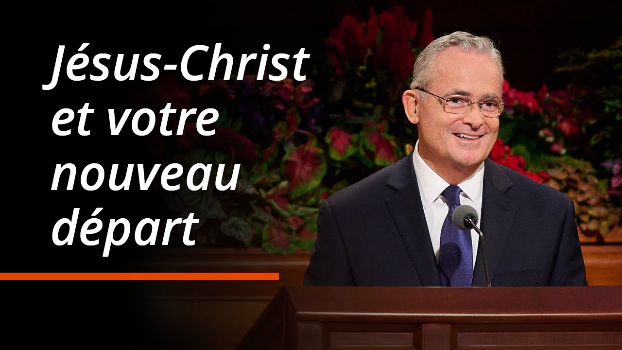 Jésus-Christ et votre nouveau départ | Patrick Kearon | Conférence générale d'octobre 2025