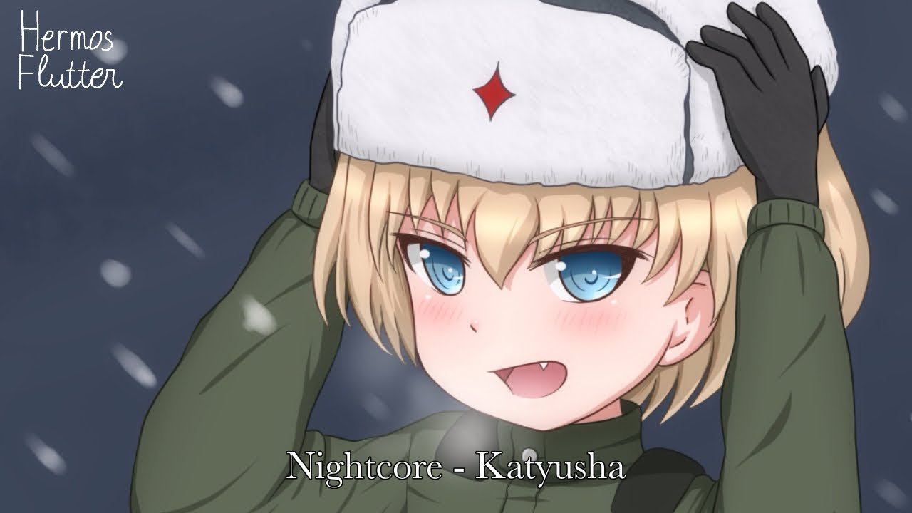 [Nightcore] Polina Gagarina - Katyusha (Катюша)
