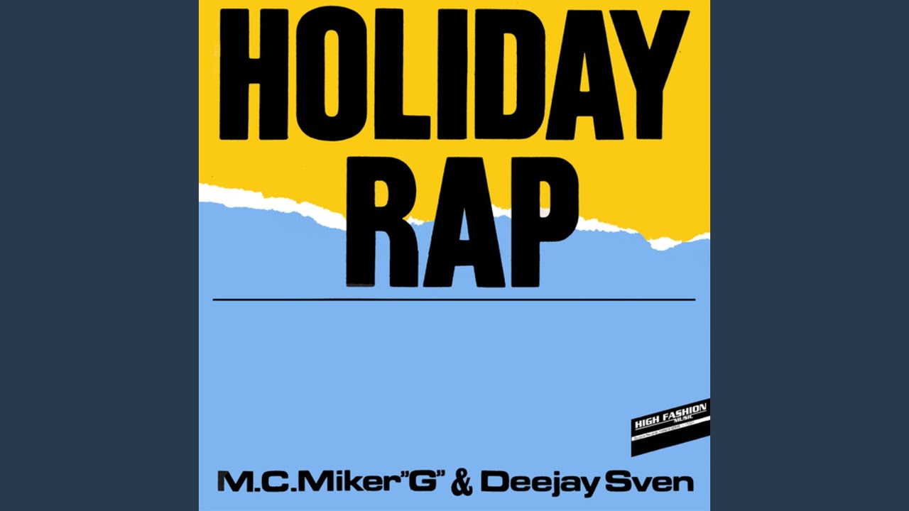 Holiday Rap (Twelve Inch Version)