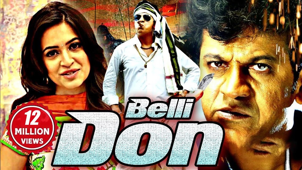 Belli Don Hindi Dubbed Movie | Shivarajkumar, Kriti Kharbanda