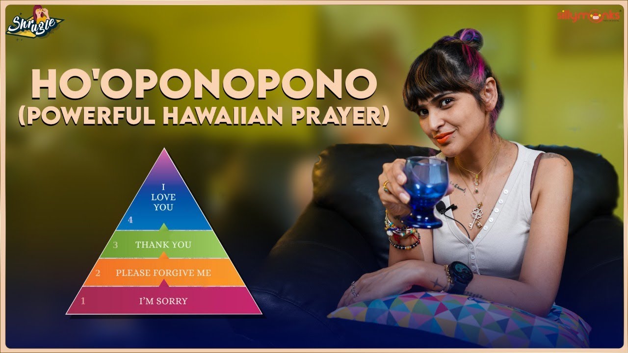 The Ho’oponopono Prayer | Hawaiian Practice | Shrugle | Pataki Shruti | Episode 41 | Silly Monks