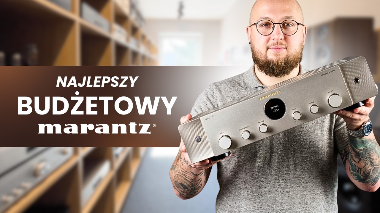 Najlepszy budżetowy MARANTZ | Seria 70